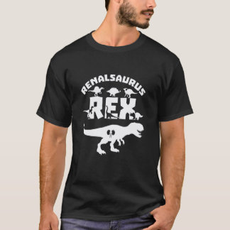 T-shirt Renalsaurus Rex - Infirmière en Néphrologie Maladi