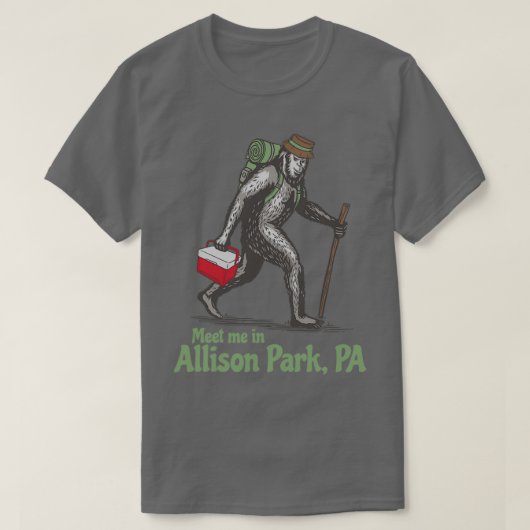 T-shirt Rencontrez-moi à Allison Park Pennsylvania PA Bigf (Design devant)