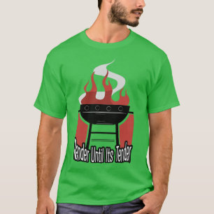 T-shirt Render Jusqu'À Son Offre BBQ Barbeque Grill Grill