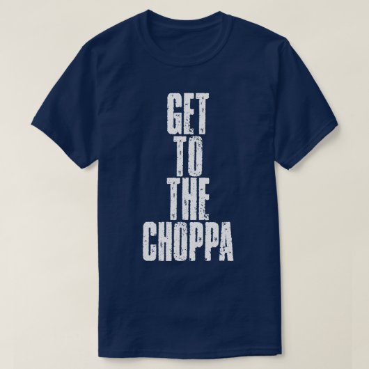 T-shirt Rendez-Vous Au Choppa (Design devant)