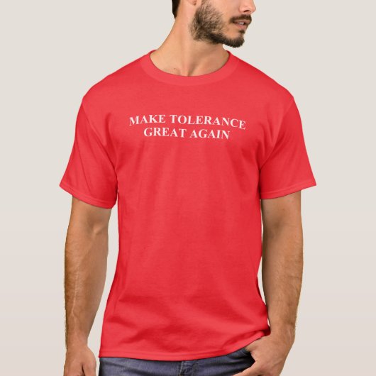 T-shirt Rendre à la tolérance sa grandeur (Devant)