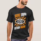 T-shirt Rendre la fiction de 1984 (Devant)