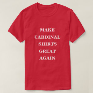 T-shirt Rendre la grandeur des Chemises rouges cardinales