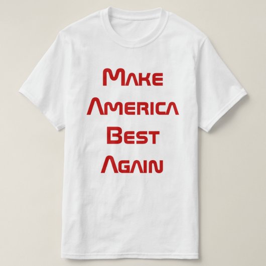 T-shirt Rendre l'Amérique grande (Design devant)