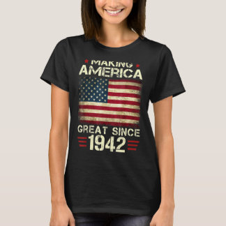 T-shirt Rendre l'Amérique grande depuis 1942 80ème Birt Vi