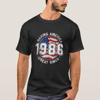 T-shirt Rendre l'Amérique grande depuis 1986 Retro 36E Bir