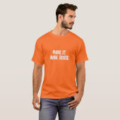 T-shirt Rendre le sens (Devant entier)