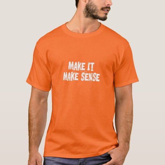 T-shirt Rendre le sens (Devant)