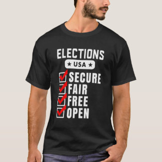 T-shirt Rendre Les Élections Plus Sûres, Libres Et Ouverte