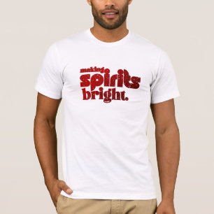 T-shirt Rendre les esprits brillants - rétro de Noël