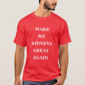 T-shirt Rendre mes reins magnifiques (Devant)