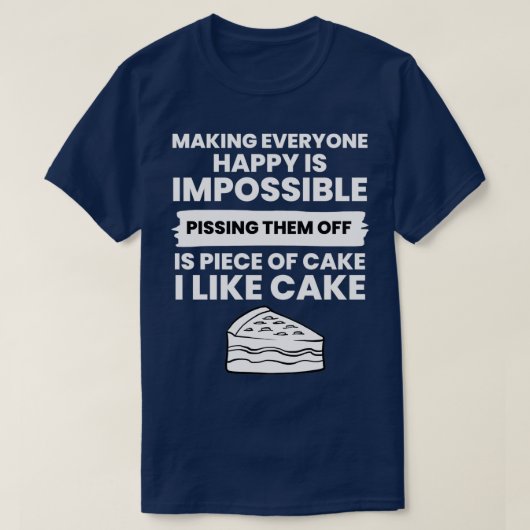 T-shirt Rendre Tout Le Monde Heureux Est Impossible Jersey (Design devant)