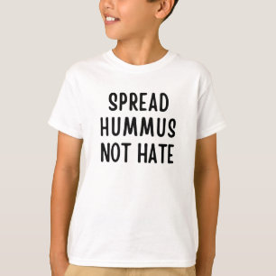 T-shirt Répandre Le Hummus Pas La Haine