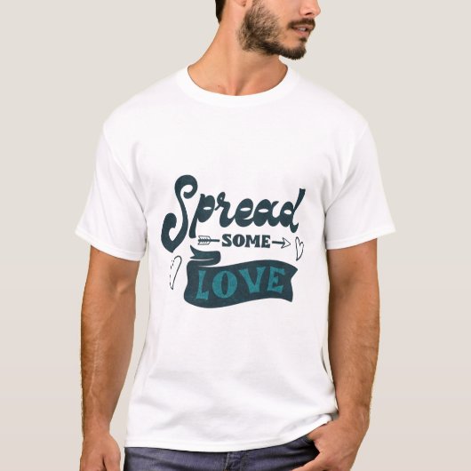T-SHIRT RÉPANDRE UN PEU D'AMOUR (Devant)