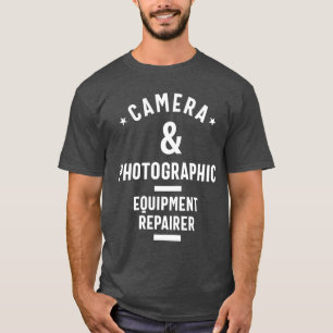 T-shirt Réparateur de matériel photographique et photograp