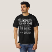 T-shirt Réparation d'ordinateur - Taux horaire Geek inform (Devant entier)