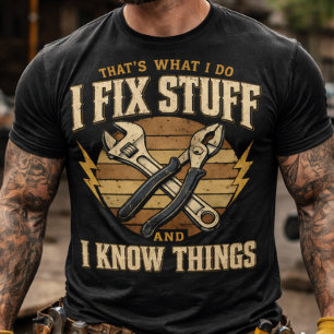 T-shirt Répare les trucs et connais des choses drôle brico