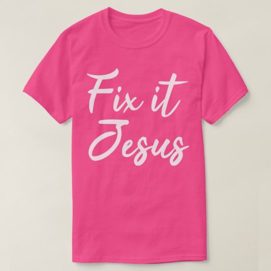T-shirt Réparer Jésus 2 (Design devant)
