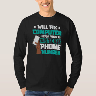 T-shirt Réparera l'ordinateur pour le numéro de téléphone