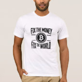 T-shirt Réparez l'argent Réparez le monde Bitcoin Cryptomo (Devant)