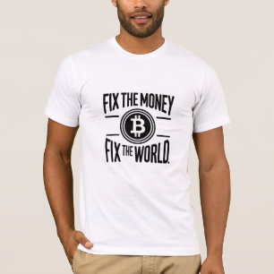 T-shirt Réparez l'argent Réparez le monde Bitcoin Cryptomo