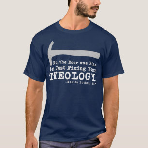 T-shirt Réparez votre théologie Lutheran calvinist Luthe