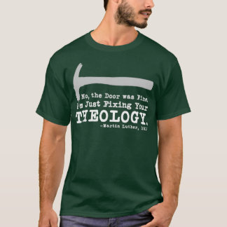 T-shirt Réparez votre théologie Lutheran calvinist Luther