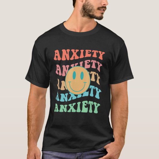 T-shirt Repenser l'anxiété des personnes anxieuses (Devant)