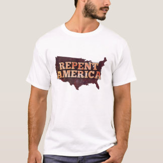 T-shirt Repentissez-vous l'Amérique