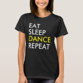 T-shirt Répéter la danse du sommeil (Devant)