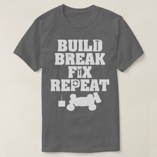 T-shirt Répéter la panne Répéter R C Car Radio Control Rac (Design devant)