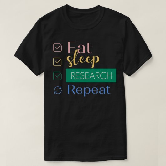 T-shirt Répéter la recherche sur le sommeil 29 (Design devant)