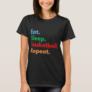 T-shirt Répéter Le Basket-Ball Du Sommeil Pour Les Joueurs