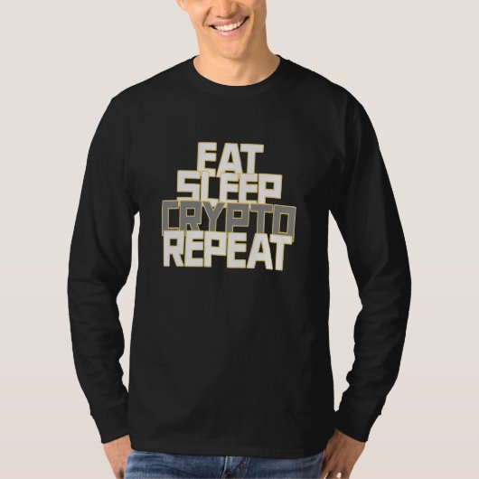 T-shirt Répéter Le Crypto Du Sommeil Pour Le Crypto (Devant)