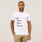 T-shirt Répéter le patinage du sommeil (Devant entier)