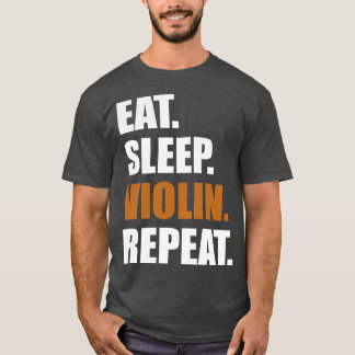 T-shirt Répéter le violon du sommeil