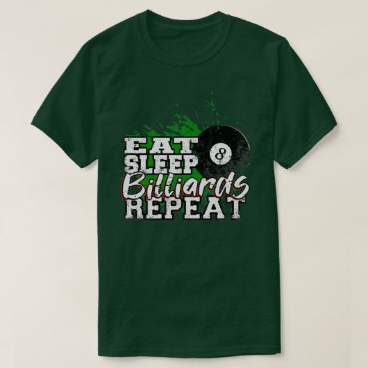 T-shirt répéter les billards de sommeil (2) (Design devant)