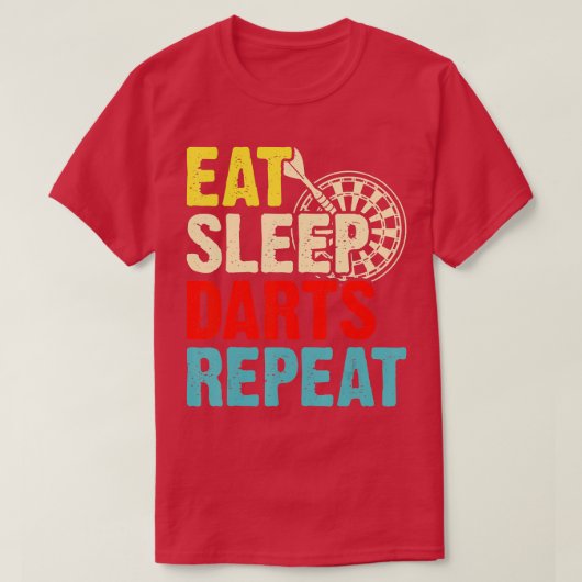 T-shirt Répéter les fléchettes du sommeil (Design devant)