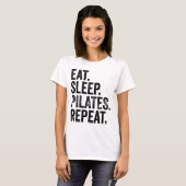 T-shirt Répéter les pilates de sommeil (Devant entier)