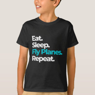 T-shirt Répéter les plans de vol du sommeil pour les pilot