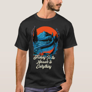 T-shirt Réponses de pêche à tout Citations positives Pêche