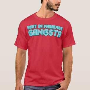 T-shirt Repos Au Paradis Gangsta Neon