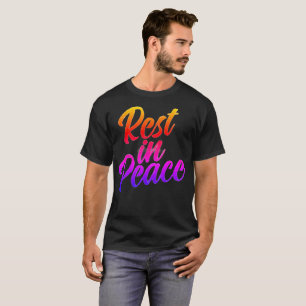 T-shirt repose en paix