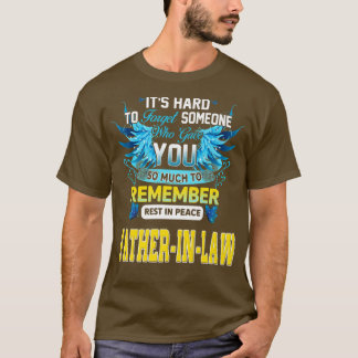 T-shirt Repose en paix Mon PèreEnDroit C'est difficile d'o