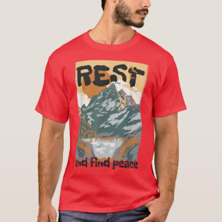 T-shirt Reposez-vous et trouvez la paix