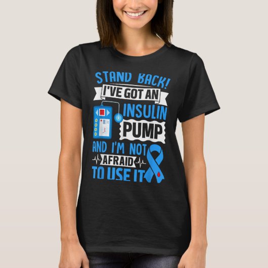 T-shirt Reposez-Vous J'Ai Une Pompe D'Insuline Et Je Ne Su (Devant)