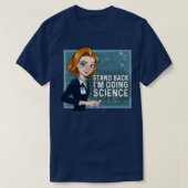 T-shirt Reposez-Vous Je Fais Science Dana Scully (Design devant)