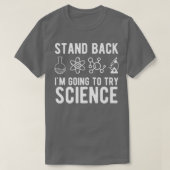 T-shirt Reposez-vous Je vais essayer Science Funny Sarcast (Design devant)