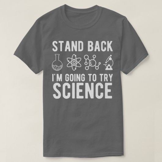 T-shirt Reposez-vous Je vais essayer Science Funny Sarcast (Design devant)
