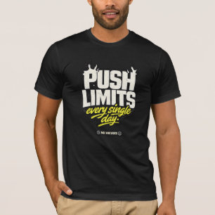 T-shirt Repousser les Limites Sans Excuses - Art de Gym St